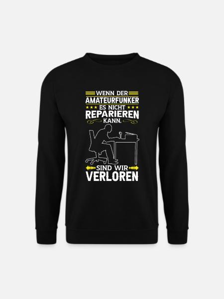Amateurfunker kann es reparieren Funkamateur - Unisex Pullover - Schwarz