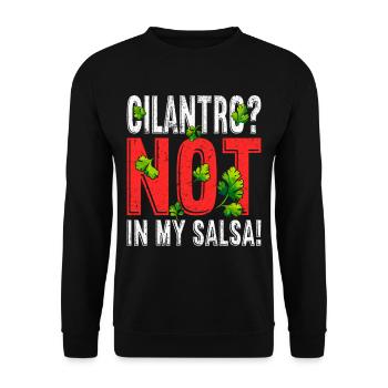 Anti Coriander Cilantro? Not In My Salsa! - Unisex Sweatshirt - black - Front - Alina (178cm) & Michal (187cm)