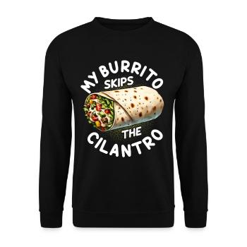Coriander Hater My Burrito Skips The Cilantro - Unisex Sweatshirt - black - Front - Alina (178cm) & Michal (187cm)