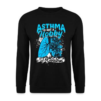 Asthma Is Not A Hobby It's An Adventure - Unisex Sweatshirt - black - Front - Alina (178cm) & Michal (187cm)