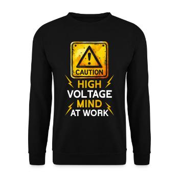 Attention de l’ingénieur nucléaire à l’ à haute voltige, au travail - Sweat-shirt Unisexe - noir - Devant - Alina (178cm) & Michal (187cm)
