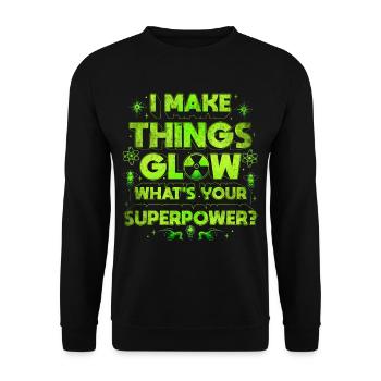 Nuclear Engineer I Make Things Glow - Unisex Sweatshirt - black - Front - Alina (178cm) & Michal (187cm)
