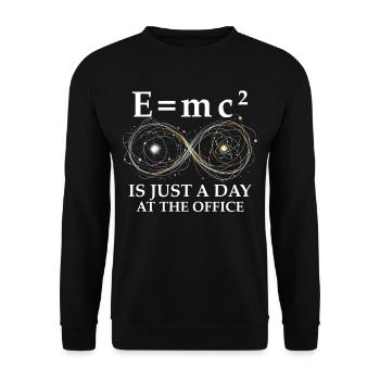 L’ingénieur nucléaire E=MC2 n’est qu’une journée au bureau - Sweat-shirt Unisexe - noir - Devant - Alina (178cm) & Michal (187cm)