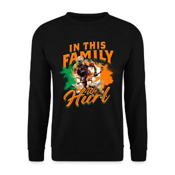 Hurling In this family we hurl - Unisex Sweatshirt - black - Front - Alina (178cm) & Michal (187cm)