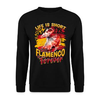 La vie est courte mais le flamenco est éternel - Sweat-shirt Unisexe - noir - Devant - Alina (178cm) & Michal (187cm)
