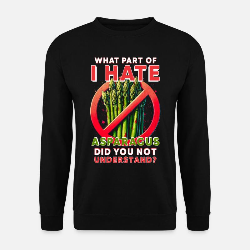 Asparagus Hater - Unisex Sweatshirt - black