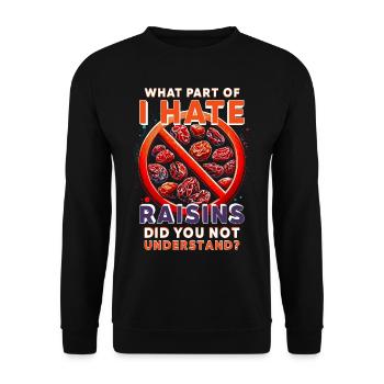 Les détracteurs des raisins secs - Sweat-shirt Unisexe - noir - Devant - Alina (178cm) & Michal (187cm)