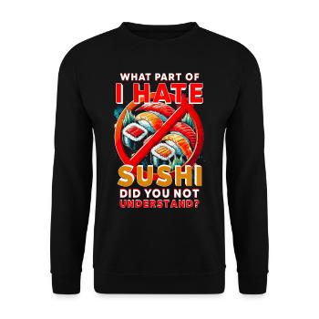 Sushi Hater - Unisex Sweatshirt - black - Front - Alina (178cm) & Michal (187cm)