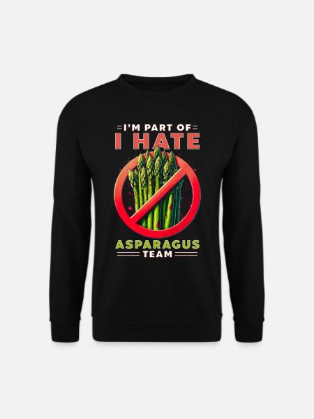 Spargel Hasser I'm Part Of I Hate Asparagus Team - Unisex Pullover - Schwarz