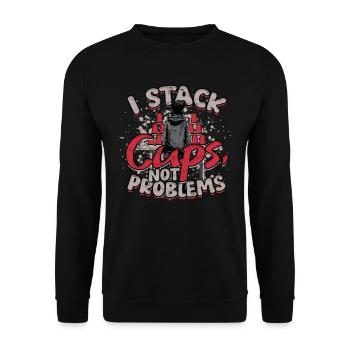 Sport Stacking I Stack Cups Not Problems - Unisex Pullover - Schwarz - Vorne - Alina (178cm) & Michal (187cm)