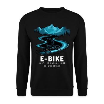 E Bike Dire Citation Cycliste Montagnes Nature - Sweat-shirt Unisexe - noir - Devant - Alina (178cm) & Michal (187cm)