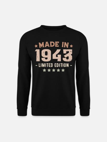 Hergestellt 1943 Geburtstagsgeschenk 1943 Jahrgang 1943 - Unisex Pullover - Schwarz