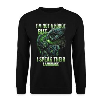 Robotik Ingenieur I'm Not A Robot - Unisex Pullover - Schwarz - Vorne - Alina (178cm) & Michal (187cm)