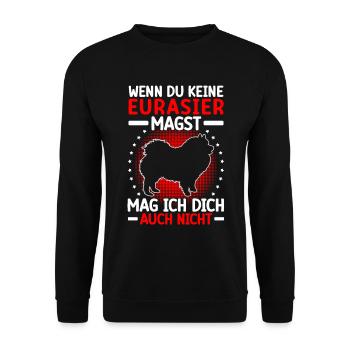 Eurasier mag dich auch nicht Eurasian Spitz - Unisex Pullover - Schwarz - Vorne - Alina (178cm) & Michal (187cm)