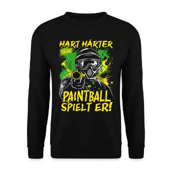 Hart Härter Paintball spielt er | Paintballspieler - Unisex Pullover - Schwarz - Vorne - Alina (178cm) & Michal (187cm)