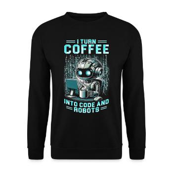 Robotics Engineer Turn Coffee Into Code And Robots - Unisex Sweatshirt - black - Front - Alina (178cm) & Michal (187cm)