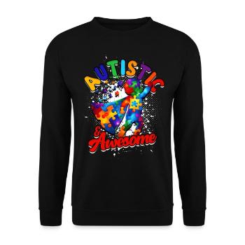 Autistic Autistic Autism Autistic & Awesome - Unisex Sweatshirt - black - Front - Alina (178cm) & Michal (187cm)