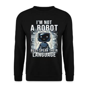 Robotik Ingenieur I'm Not A Robot - Unisex Pullover - Schwarz - Vorne - Alina (178cm) & Michal (187cm)