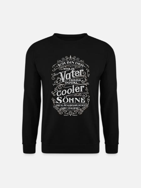 Stolzer Vater von 3 coolen Söhnen Vater Geschenk - Unisex Pullover - Schwarz