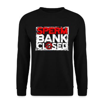 Vasektomie Sperm Bank Closed - Unisex Pullover - Schwarz - Vorne - Alina (178cm) & Michal (187cm)