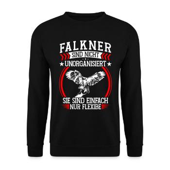 Falkner ist unorganisiert Beizjagd Falknerei - Unisex Pullover - Schwarz - Vorne - Alina (178cm) & Michal (187cm)