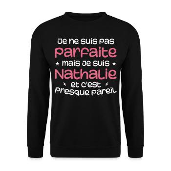 I'm not perfect but I'm Nathalie - Unisex Sweatshirt - black - Front - Alina (178cm) & Michal (187cm)