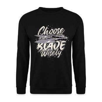 Messerwerfer Choose Your Blade Wisely - Unisex Pullover - Schwarz - Vorne - Alina (178cm) & Michal (187cm)