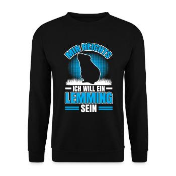 Wants a lemming to be a vole Lemming - Unisex Sweatshirt - black - Front - Alina (178cm) & Michal (187cm)