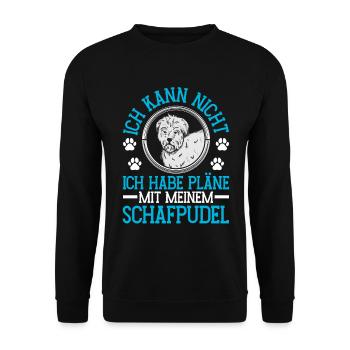 Schafpudel Pläne mit meinem Hütepudel - Unisex Pullover - Schwarz - Vorne - Alina (178cm) & Michal (187cm)