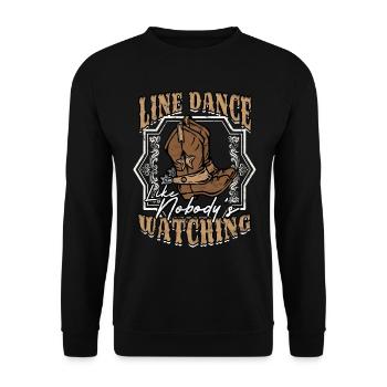 Line Dance Like Nobody Is Watching - Unisex Sweatshirt - black - Front - Alina (178cm) & Michal (187cm)