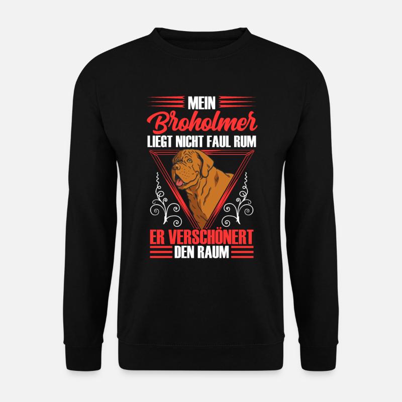 Broholmer ist nicht faul Broholmer - Unisex Pullover - Schwarz