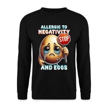 Egg Allergy Allergic To Negativity And Eggs - Unisex Sweatshirt - black - Front - Alina (178cm) & Michal (187cm)