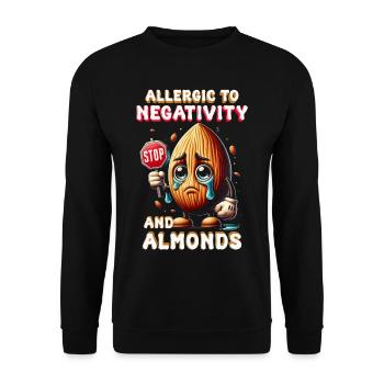 Allergie aux amandes Allergique à la négativité et aux amandes - Sweat-shirt Unisexe - noir - Devant - Alina (178cm) & Michal (187cm)