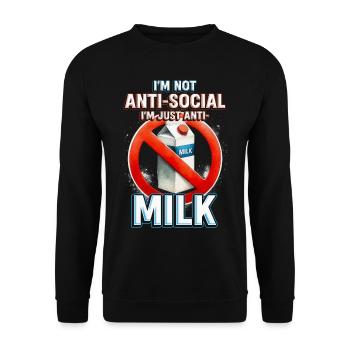 Allergie au lait Je suis juste anti-lait - Sweat-shirt Unisexe - noir - Devant - Alina (178cm) & Michal (187cm)