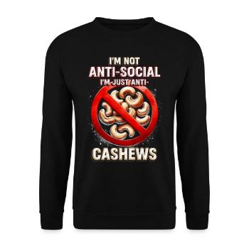 Cashew Allergy I'm Just Anti Cashews - Unisex Sweatshirt - black - Front - Alina (178cm) & Michal (187cm)