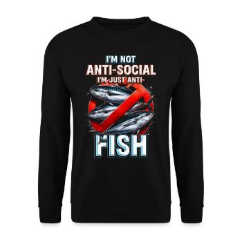 Allergie au poisson Je suis juste anti-poisson - Sweat-shirt Unisexe - noir - Devant - Alina (178cm) & Michal (187cm)