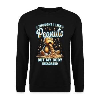 Erdnussallergie I Thought I Liked Peanuts - Unisex Pullover - Schwarz - Vorne - Alina (178cm) & Michal (187cm)