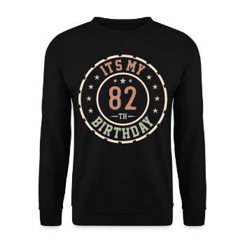 Es ist mein 82. Geburtstag 82 Jahre altes Geschenk - Unisex Pullover - Schwarz - Vorne - Alina (178cm) & Michal (187cm)