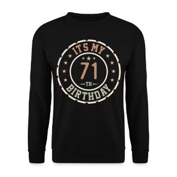 Es ist mein 71. Geburtstagsgeschenk 71 Jahre - Unisex Pullover - Schwarz - Vorne - Alina (178cm) & Michal (187cm)