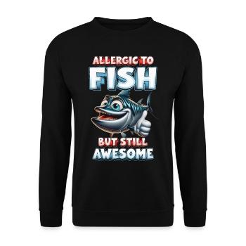 Allergie au poisson Allergique au poisson mais toujours génial - Sweat-shirt Unisexe - noir - Devant - Alina (178cm) & Michal (187cm)