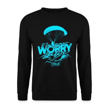 Paragliding Paraglider Gleiter Fly Now Worry Later - Unisex Pullover - Schwarz - Vorne - Alina (178cm) & Michal (187cm)
