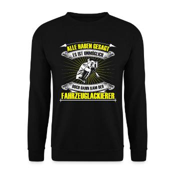 Vehicle painter Then came the painter - Unisex Sweatshirt - black - Front - Alina (178cm) & Michal (187cm)