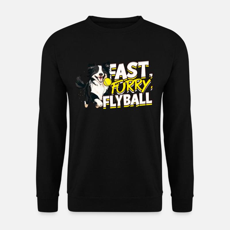 Flyball Border Collie Hund Fast Furry Flyball - Unisex Pullover - Schwarz