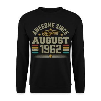 August 1962 Birthday August 1962 August 1962 Retro - Unisex Sweatshirt - black - Front - Alina (178cm) & Michal (187cm)