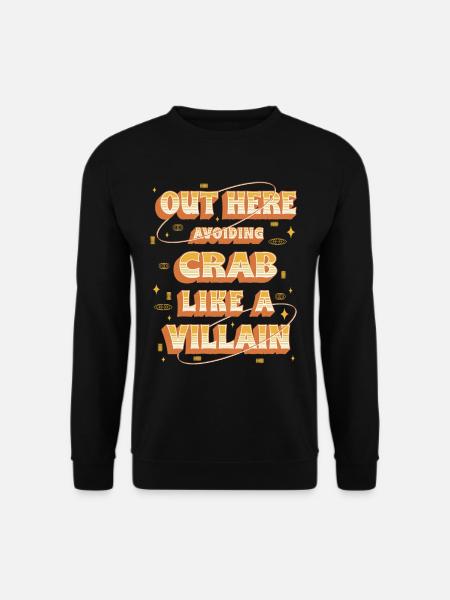 Cancer Allergy Out Here Avoiding Crab - Unisex Sweatshirt - black