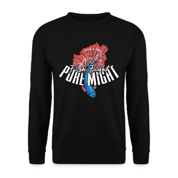 Kampffisch Kampffische Fish Fight Pure Might - Unisex Pullover - Schwarz - Vorne - Alina (178cm) & Michal (187cm)