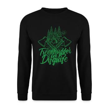 Lumberjack Tree-hugger in disguise - Unisex Sweatshirt - black - Front - Alina (178cm) & Michal (187cm)