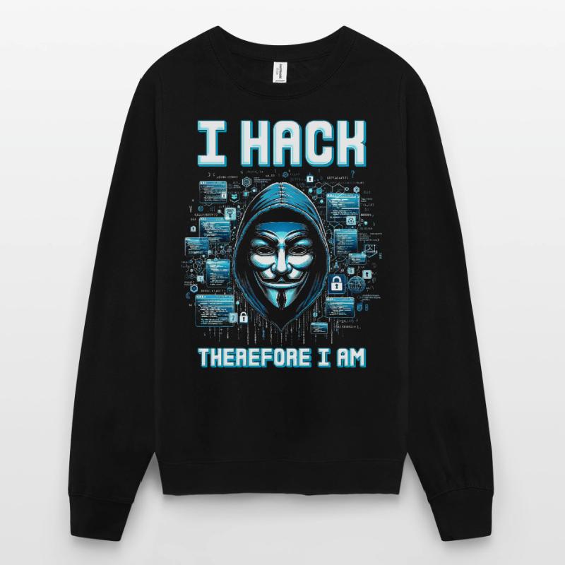 Penetrationstester I hack, therefore I am Unisex Pullover
