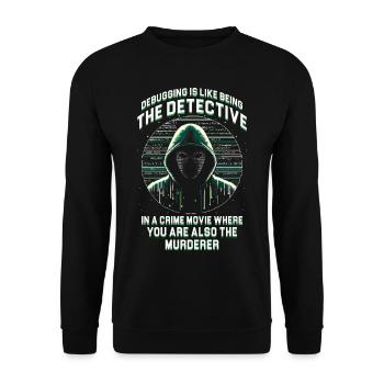 Penetrationstester Penetration Tester Debugging - Unisex Pullover - Schwarz - Vorne - Alina (178cm) & Michal (187cm)