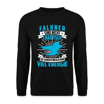 Falkner ist nicht chaotisch Beizjagd Falknerei - Unisex Pullover - Schwarz - Vorne - Alina (178cm) & Michal (187cm)